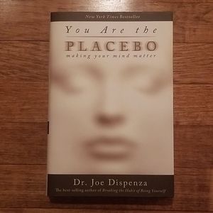 Brand new book- You Are The Placebo